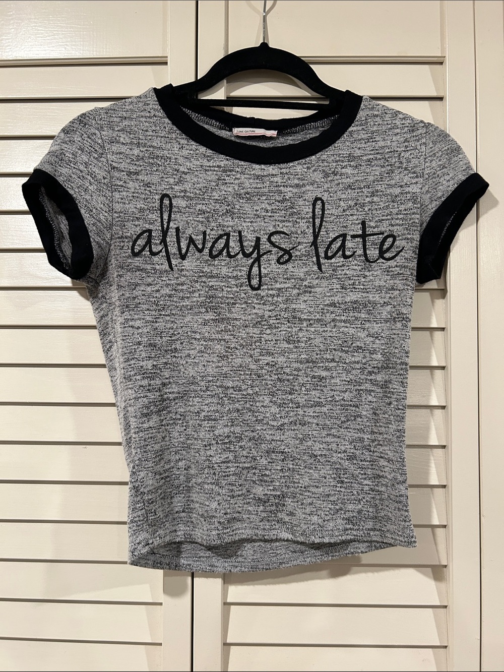 Love Culture Gray 'Always Late' Tee with Black Trim Size S
